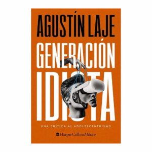 Libro Generación Idiota HARPER COLLINS 302 Páginas