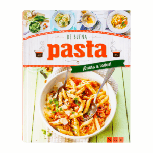 De Buena Pasta ¡Gusta a todos! NGV 128 Páginas