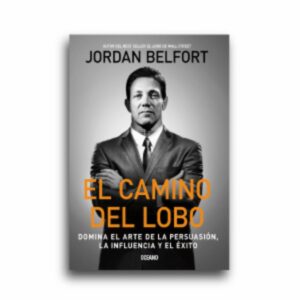 El Camino De Lobo Jordan Belfort OCEANO 216 Páginas
