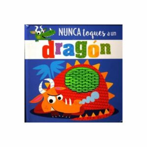 Libro Nunca Toques A Un Dragon SILVER DOLPHIN 10 Páginas