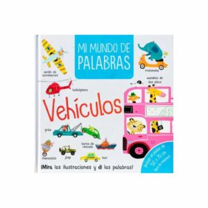 Libro Mi Mundo De Palabras Vehículos SILVER DOLPHIN 42 Páginas