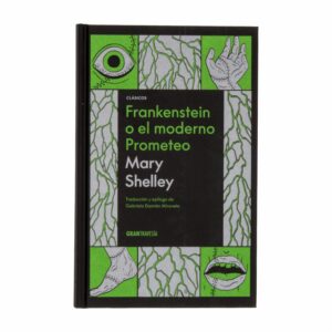 Libro Frankenstein Y El Moderno Prometeo GRANTRAVESÍA 320 Páginas
