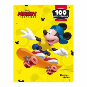 Libro 100 Actividades Mickey Y Sus Amigos PLANETA JUNIOR 80 Páginas