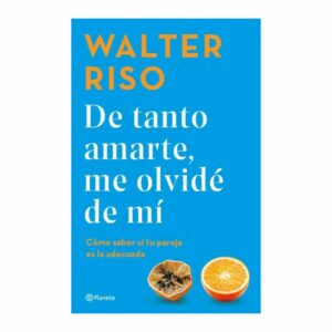 Libro De Tanto Amarte Me Olvide De Mi PLANETA 144 Páginas