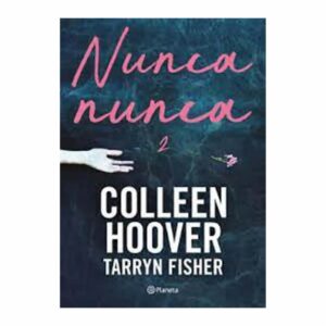 Libro Nunca Nunca 2 PLANETA 152 Páginas