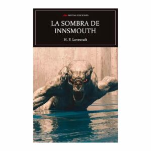 La Sombra Sobre Innusmounth H. P. Lovecraft PLANETA 96 Páginas