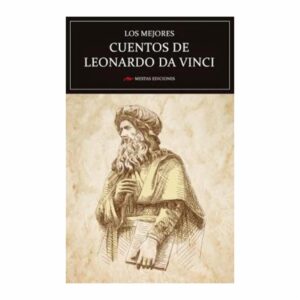 Libro Los Mejores Cuentos De Leonardo Da Vinci MESTAS 155 Páginas
