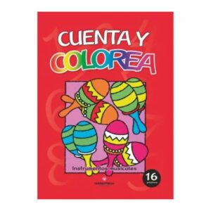 Libro Cuenta Y Colorea (Instrumentos Musicales) EDITORIAL PLANETA COLOMBIA S.A 16 Páginas