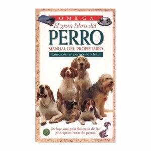 Libro El Gran Libro Del Perro OMEGA 158 Páginas