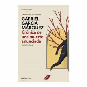 Libro Crónica De Una Muerte Anunciada DEBOLSILLO 250 Páginas