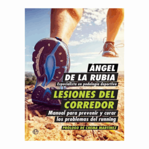 Libro Lesiones Del Corredor LA ESFERA DE LOS LIBROS 156 Páginas