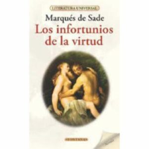 Los Infortunios De La Virtud Marqués De Sade MR.BOOKS 128 Páginas