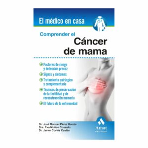 Comprender El Cáncer De Mama Vario Autores MR.BOOKS 144 Páginas
