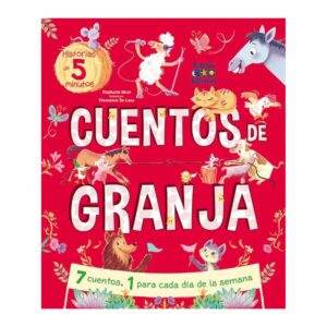 Libro Cuentos De Granja 7 Cuentos 1 Para Cada Dia ESTUDIO DIDACTICO 48 Páginas