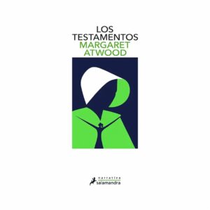 Los Testamentos Margaret Atwood SALAMANDRA 512 Páginas