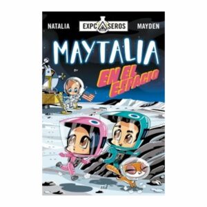 Maytalia En El Espacio Sergio Parra PLANETA 160 Páginas