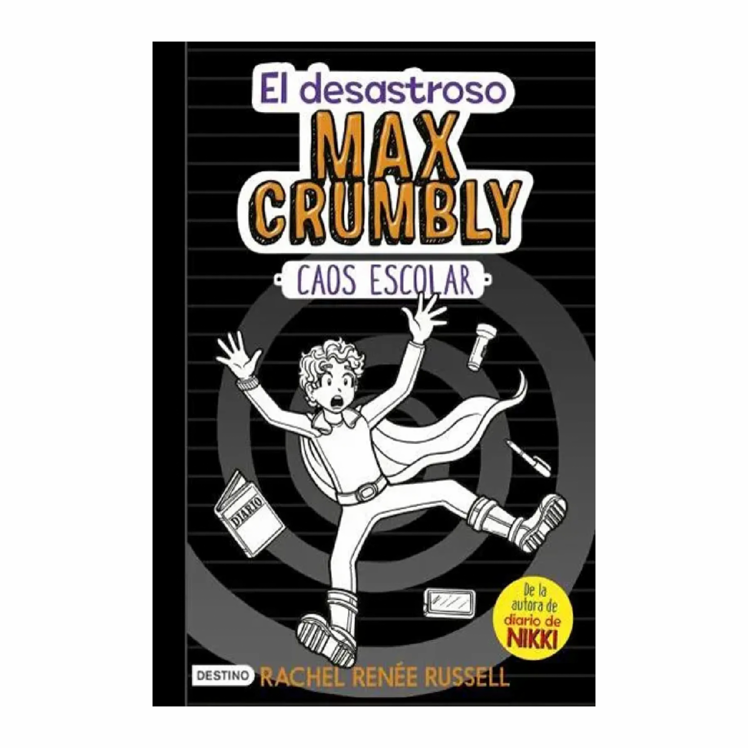 Libro El Desastroso Max Crumbly Caos Escolar DESTINO 235 Páginas