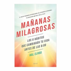 Mañanas Milagrosas Hal Elrod DIANA 201 Páginas