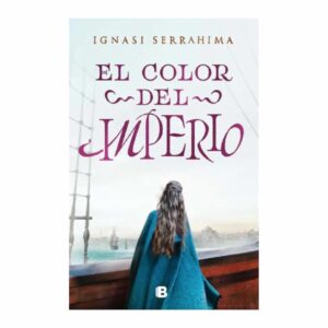 Libro El Color Del Imperio RANDOM HOUSE 657 Páginas