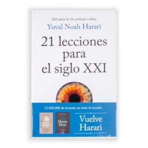 21 Lecciones Para El Siglo XXI Yuval Noah Harari DEBATE 398 Páginas