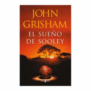 El Sueño De Sooley John Grisham CROSS BOOKS 440 Páginas