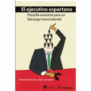 Libro El Ejecutivo Espartano ALFAOMEGA 144 Páginas
