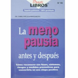 La Menopausia Camilo Mojica Rivadeneira MR.BOOKS 63 Páginas