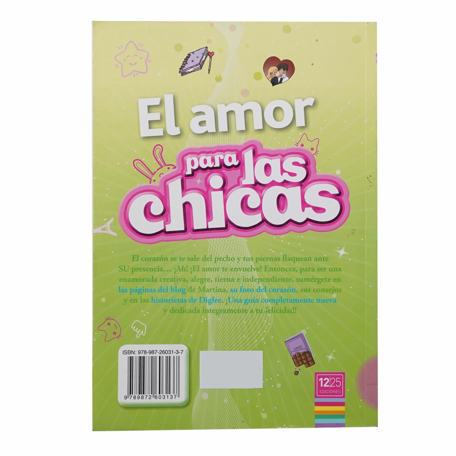 El Amor Para Las Chicas Vignemale 1225 EDICIONES 128 Páginas