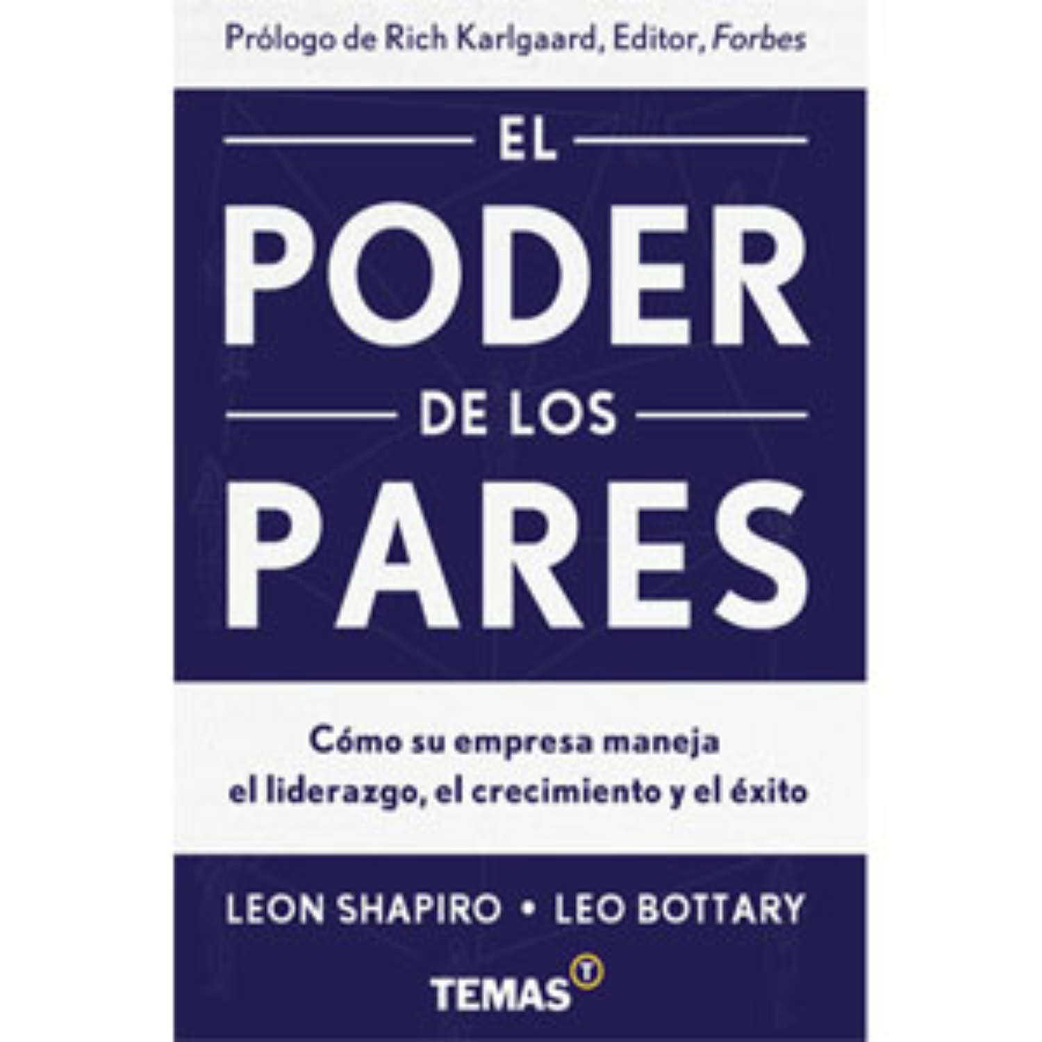 El Poder De Los Pares León Shapiro TEMAS DE HOY 206 Páginas - Imagen 2