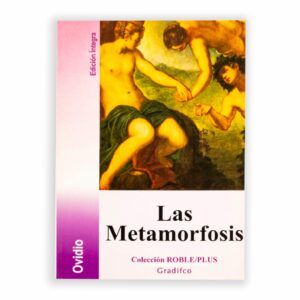 La Metamorfosis Publio Ovidio Nason GRADIFCO 288 Páginas