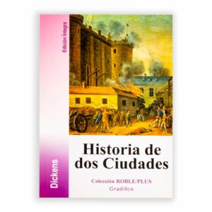 Historia De Dos Ciudades Charles Dickens GRADIFCO 416 Páginas