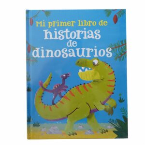 Libros Mi Primer Libro De Historias De Dinosaurios SILVER DOLPHIN 78 Páginas