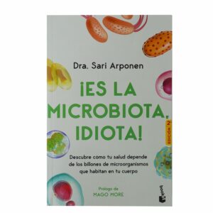 Libro Es La Microbiota Idiota! BOOKET 364 Páginas