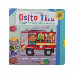 Libros Osito Tito. Bomberos Al Rescate GRIJALBO 25 Páginas