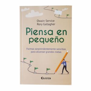 Libro Piensa En Pequeño QUARZO 235 Páginas