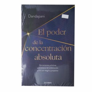Libro El Poder De La Concentración Absoluta MR.BOOKS 300 Páginas