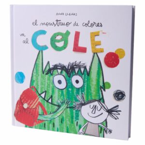 Libro El Monstruo De Colores Va Al Cole FLAMBOYANT 20 Páginas