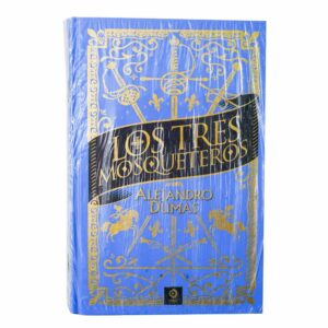 Libro Los Tres Mosqueteros EDITORIAL ALMA 435 Páginas