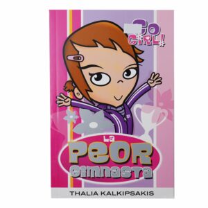 Libro Go La Peor Gimnasta MR.BOOKS 90 Páginas