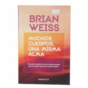 Libro Muchos Cuerpos, Una Misma Alma DEBOLSILLO 312 Páginas