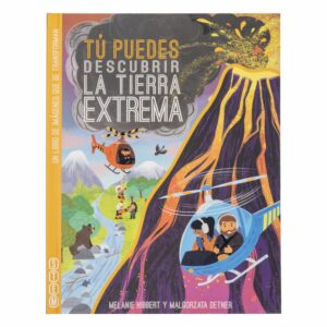 Libro Tu Puedes. Descubrir La Tierra Extrema MESTAS 30 Páginas