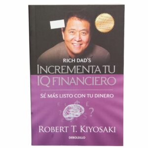 Libro Incrementa Tu IQ Financiero DEBOLSILLO 254 Páginas