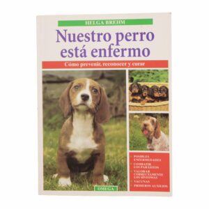 Libro Nuestro Perro Esta Enfermo OMEGA 74 Páginas