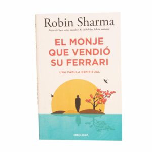 Libro El Monje Que Vendio Su Ferrari DEBOLSILLO 209 Páginas