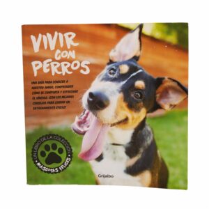Libro Vivir Con Perros GRIJALBO 93 Páginas