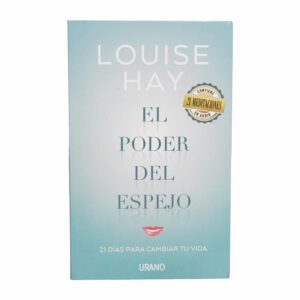 Libro El Poder Del Espejo 21 Días Para Cambiar Tu Vida URANO 187 Páginas