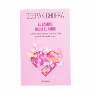 Libro El Camino Hacia El Amor DEBOLSILLO 359 Páginas