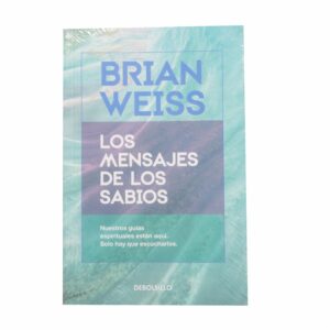 Libro Los Mensajes De Los Sabios DEBOLSILLO 290 Páginas