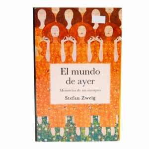 Libro El Mundo De Ayer GRIJALBO 572 Páginas