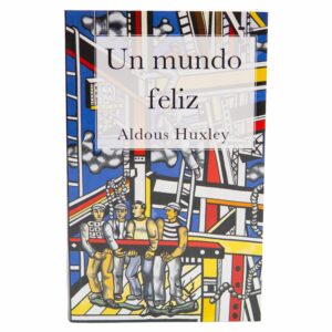 Libro Un Mundo Feliz BIBLOK BOOK 234 Páginas